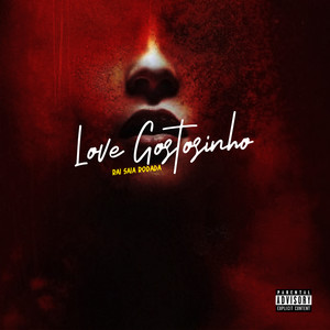 Love Gostosinho
