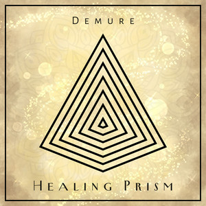 Healing Prism