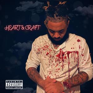 Heart & Craft (Explicit)