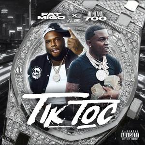 tik toc (feat. montana 700) [Explicit]