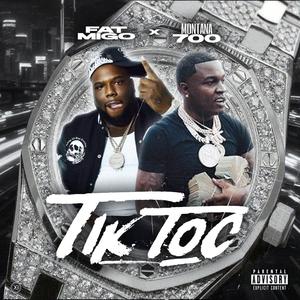 tik toc (feat. montana 700) (Explicit)