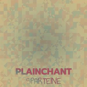 Plainchant Sparteine