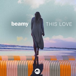 Beamy - This Love (Original Mix)