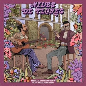 Miles de Flores(feat. Diego Guerrero)