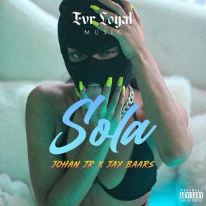 Sola (feat. Jay Baars) [Explicit]