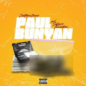 Paul Bunyan (feat. Swervo Tarentino) (Explicit)