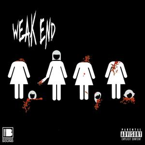 WEAKEND (Explicit)