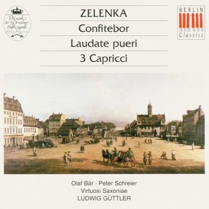 Zelenka: Confitebor, Laudate pueri & 3 Capricci