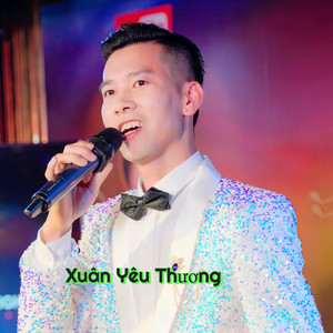 Xuân Yêu Thương