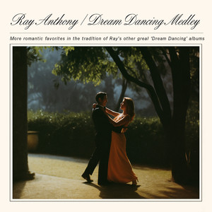 Ray Anthony - As Time Goes By / Soon / Where Am I? / I'll String Along with You / Of Thee I Sing / It Had to Be You / Auf Wiedersehen, My Dear / Can't We Be Friends / Heaven Can Wait / Too Marvellous for Words / When Your Lover Has Gone / The Love Nest / Dancing on the