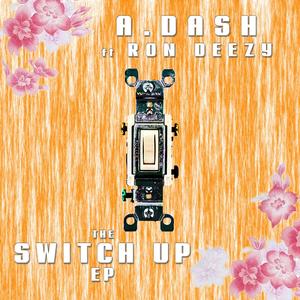 The Switch Up (Explicit)