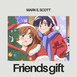 Friends gift