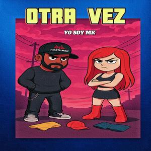 Otra Vez