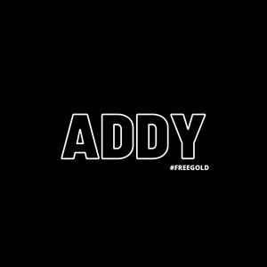 Addy (feat. Freshie Bando & Goldy Gold) (Explicit)