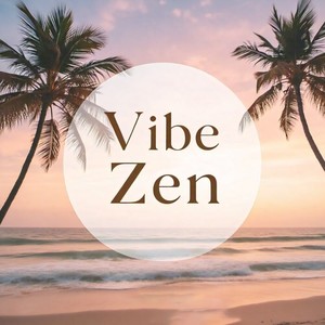 Vibe Zen
