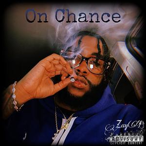 On Chance (Explicit)
