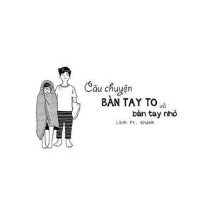 Câu Chuyện Bàn Tay To Và Bàn Tay Nhỏ