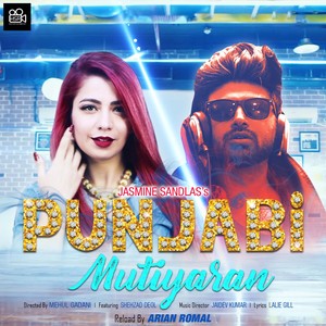 Punjabi Mutiyaran Arian Romal Reload