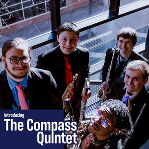 Introducing the Compass Quintet