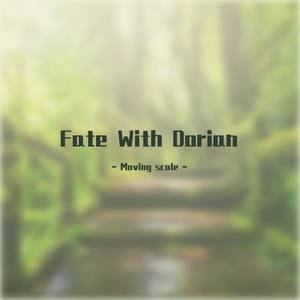 Fate With Dorian