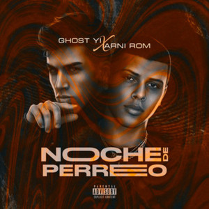 Noche de Perreo (Explicit)