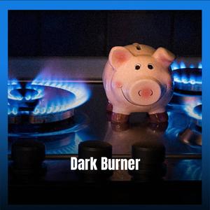 Dark Burner