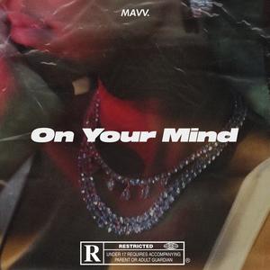 On Your Mind (Explicit)