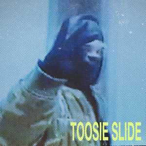 Toosie Slide (Clean)