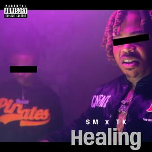 Healing (feat. SM CAPO) (Clean)