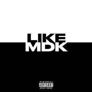 Like (Explicit)