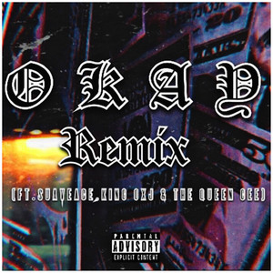 OKAY (Remix|Explicit)