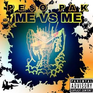 Me vs Me (Explicit)