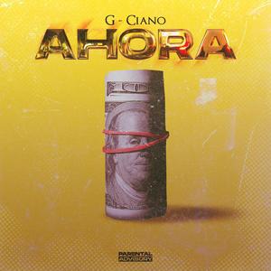 Ahora (Explicit)