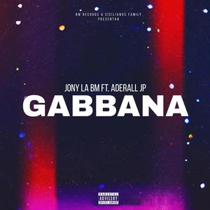 GABBANA (feat. Aderall JP) [Explicit]