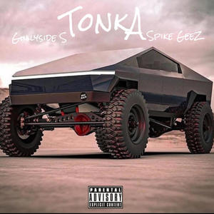 Tonka (feat. Spike Geez) (Explicit)
