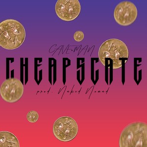 Cheapskate (Explicit)