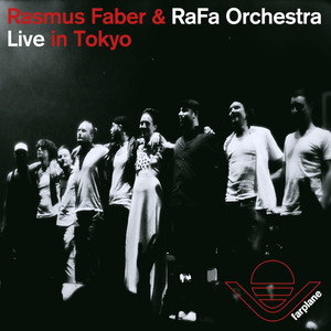 Live in Tokyo (feat. Rasmus Faber)