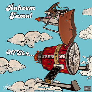 Raheem Jamal - Squeezed (Explicit)