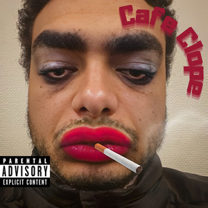 Cafe Clope (Explicit)