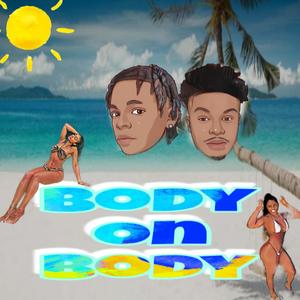 (Body on Body) (feat. Cenny) [Explicit]