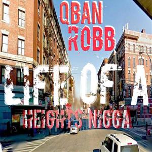 Life of a Heights Nigga (Explicit)