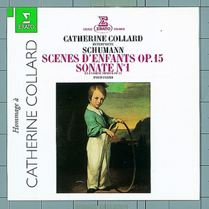 Schumann : Piano Sonata No.1 & Kinderszenen [Scenes of Childhood]