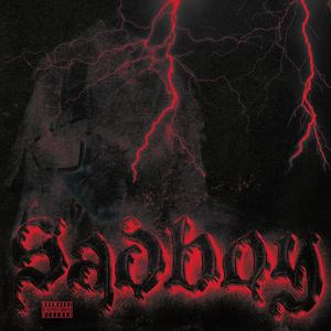 SADBOY (Explicit)