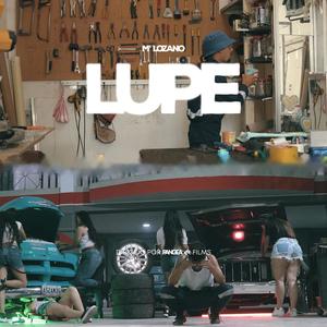 Lupe (Explicit)