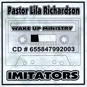 Wake Up Ministry - Imitators