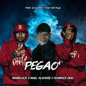 PEGAO´ (feat. MAMBLACK & Mael Alkanse)