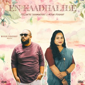 En Kaadhalile (Acapella)
