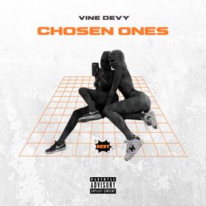 Chosen Ones (Explicit)