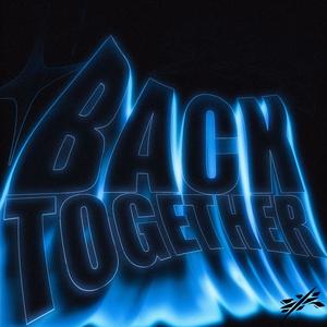 Back Together