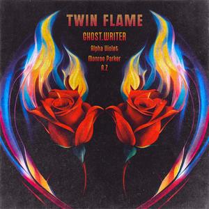 Twin Flame (feat. Alpha Violet, A.Z. Tunes & Monroe Parker)